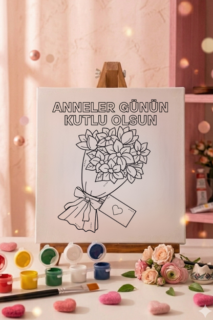 Anneler Gününe Özel – 20x20 Tuval Boyama Seti